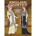 English Country Paper Dolls: In the Downton Abbey Style - Paperback