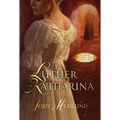 Luther and Katharina: A Novel of Love and Rebellion - Paperback