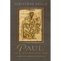 Paul the Storyteller: A Narratological Approach - Hardcover