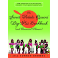 The Sweet Potato Queens' Big-Ass Cookbook (and Financial Planner) - Paperback