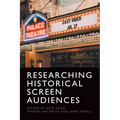 Researching Historical Screen Audiences - Paperback
