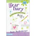 Dear Diary: A Girl's Book of Devotions - Paperback