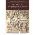 The Opera of Bartolomeo Scappi (1570): L'Arte Et Prudenza d'Un Maestro Cuoco (the Art and Craft of a Master Cook) - Paperback