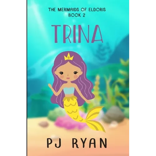 Trina: A funny chapter book for kids ages 9-12 - Paperback