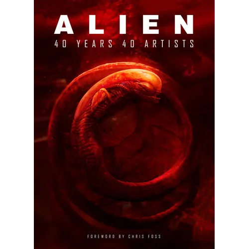 Alien: 40 Years 40 Artists - Hardcover