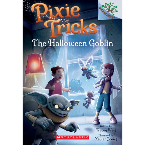 The Halloween Goblin: A Branches Book (Pixie Tricks #4) - Paperback