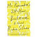 Mr. Penumbra's 24-Hour Bookstore: A Novel (10th Anniversary Edition) - Paperback