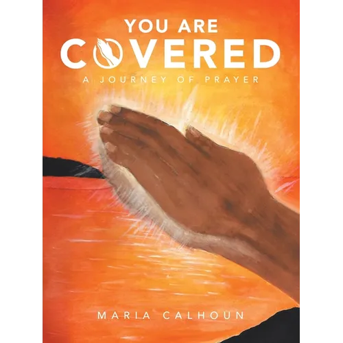You Are Covered: A Journey of Prayer - Paperback