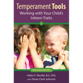 Temperament Tools: Working with Your Child's Inborn Traits - Paperback