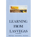 Learning from Las Vegas, Revised Edition: The Forgotten Symbolism of Architectural Form - Paperback