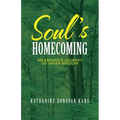 Soul's Homecoming: An Empath's Journey to Inner Wisdom - Paperback