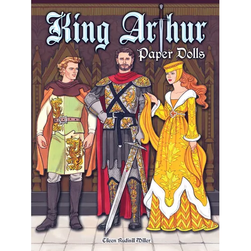 King Arthur Paper Dolls - Paperback