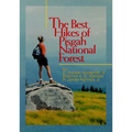 The Best Hikes of Pisgah National Forest - Paperback
