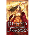 Blood of Dragons: a dragon fantasy romance adventure series - Paperback