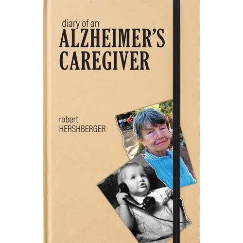 Diary of an Alzheimer's Caregiver - Paperback