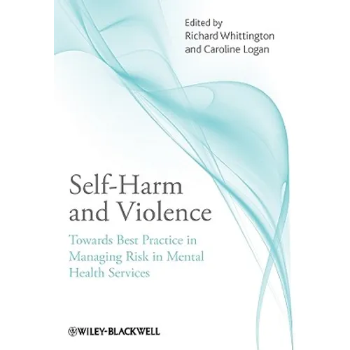 Self-Harm and Violence - Paperback