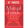 Morningstar Guide to Mutual Funds: Five-Star Strategies for Success - Paperback