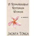 A Remarkable Rotuman Woman - Paperback