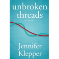 Unbroken Threads - Paperback