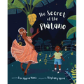 The Secret of the Plátano - Hardcover