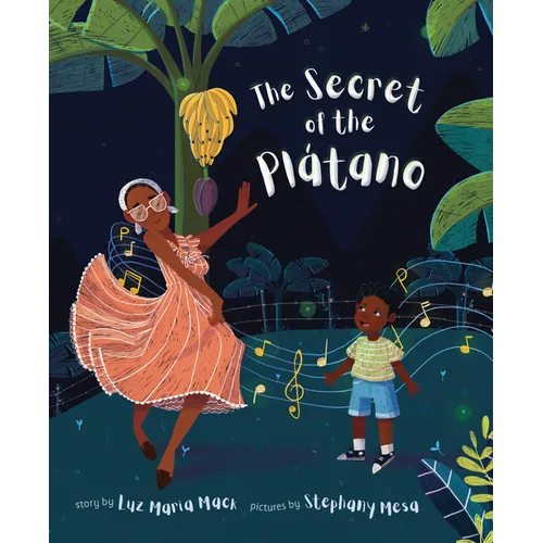 The Secret of the Plátano - Hardcover