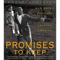 Promises to Keep: How Jackie Robinson Changed America - Hardcover