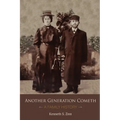 Another Generation Cometh - Paperback