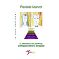 El Universo del Estatus: Conquistando el orgullo - Paperback