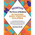 Worthy: The Power of Kindness in Raising Body Positive Children - Paperback