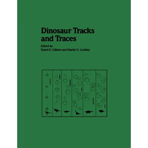 Dinosaur Tracks and Traces - Paperback
