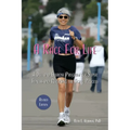 A Race for Life: A Diet and Exercise Program for Super Fitness and Reversing the Aging Process (Revised Edition) - Paperback