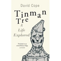 Tinman Tre: A Life Explored - Paperback