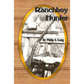 Ranchboy Hunter - Paperback