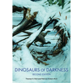 Dinosaurs of Darkness: In Search of the Lost Polar World - Paperback
