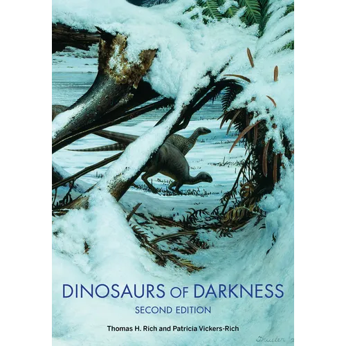 Dinosaurs of Darkness: In Search of the Lost Polar World - Paperback