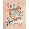 Grandpa and Pup, Adventures in San Francisco: The Big Search for Ice Cream - Paperback