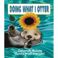 Doing What I Otter - Paperback