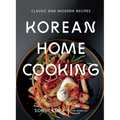 Korean Home Cooking: Classic and Modern Recipes - Hardcover
