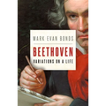 Beethoven: Variations on a Life - Hardcover