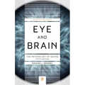 Eye and Brain: The Psychology of Seeing - Fifth Edition - Paperback