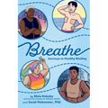 Breathe: Journeys to Healthy Binding - Hardcover