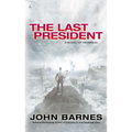 The Last President - Mass Market Paperbound