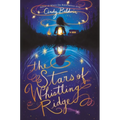 The Stars of Whistling Ridge - Hardcover