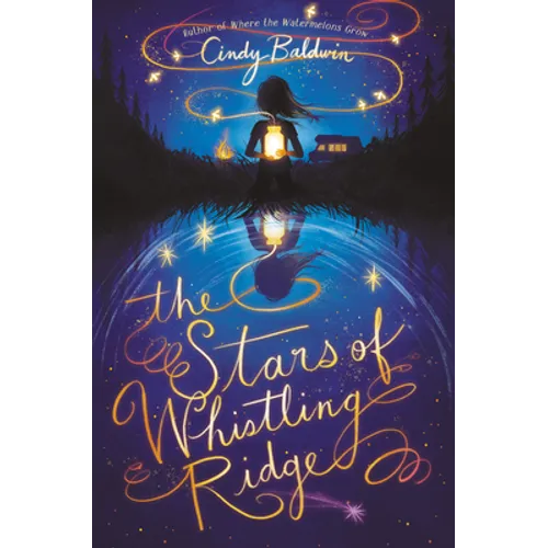 The Stars of Whistling Ridge - Hardcover