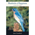 Bluebirds of Happiness: A Quilted Story - Paperback