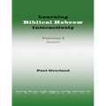 Learning Biblical Hebrew Interactively, I (Student Edition, Revised) - Paperback