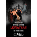 Those Who Would Arouse Leviathan: Memoir of an awakening god - Paperback
