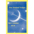 Your Prenatal Eclipse - Paperback