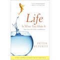 Life Is What You Make It - Paperback