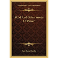 AUM And Other Words Of Power - Paperback